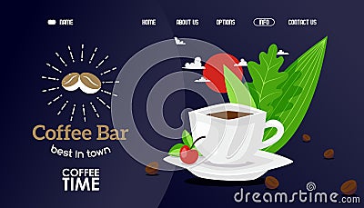 Coffee bar best in town, coffe time vector illustration. Cafe official website, main page with cup hot aromatic fresh Vector Illustration