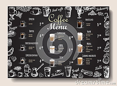 Coffee drinks menu price list on chalkboard for cafe, coffee shop vector template. Hand drawn cups, mugs. Hand lettering Vector Illustration