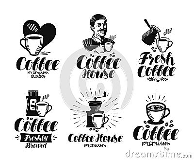 Coffee, espresso label set. Cafe, coffeehouse, cafeteria, hot drink symbol or logo. Lettering vector illustration Vector Illustration