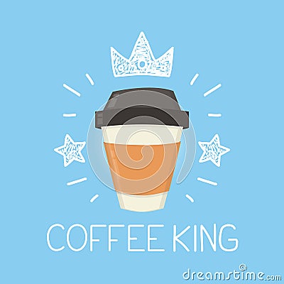 Coffee king vector cartoon flat and doodle illustration. Crown and stars icon Vector Illustration