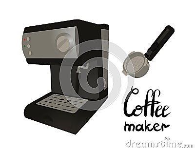 Coffee machine with portafilter. Lettering coffee maker Vector Illustration