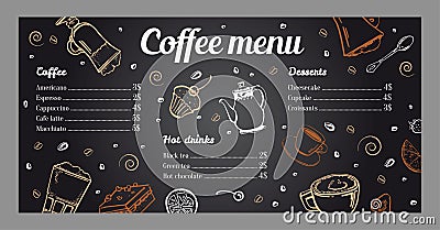 Coffee menu design template with list of hot drinks and desserts on blackboard background Vector Illustration