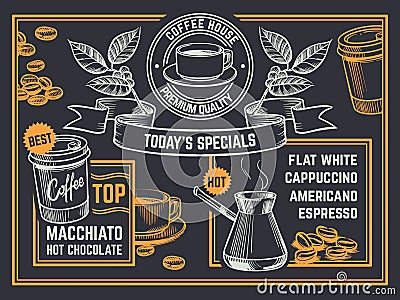 Coffee menu. Vintage hand drawn coffeeshop flyer. Cappuccino and hot chocolate vector poster Vector Illustration