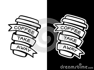 Coffee take away emblem. Vector illustration. Vector Illustration