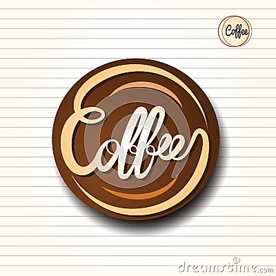 Coffee text design Vector Illustration
