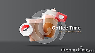 Coffee time banner with 3d render capuccino and latte with foam cream in glass mugs with timer and like icons Vector Illustration