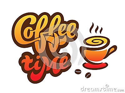 Coffee time - handwritten lettering for restaurant, cafe menu, shop. Vector Illustration