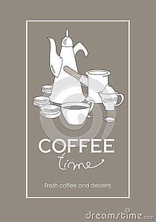 Coffe time poster with lettering,coffepot,cup and cakes Stock Photo