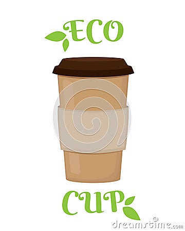 Coffee to go reusable eco cup Vector Illustration