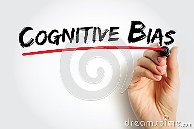 Cognitive Bias is a systematic pattern of deviation from norm or rationality in judgment, text concept background Stock Photo