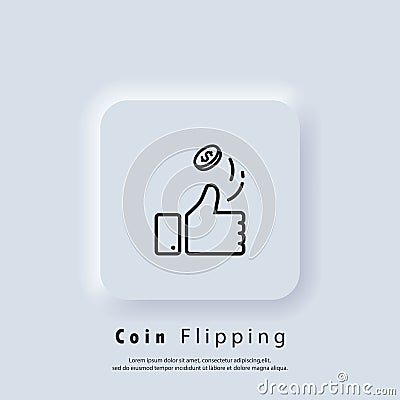 Coin flipping. Heads or tails icon. Thumb up icon. Vector EPS 10. UI icon. Neumorphic UI UX white user interface web button. Vector Illustration