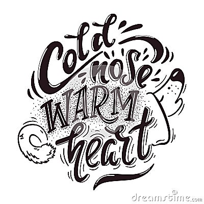 Cold nose warm heart Vector Illustration