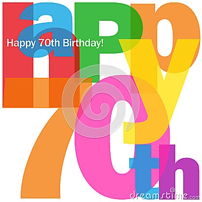HAPPY 70th BIRTHDAY colorful letters collage card Stock Photo