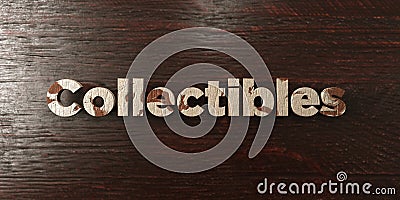 Collectibles - grungy wooden headline on Maple - 3D rendered royalty free stock image Stock Photo