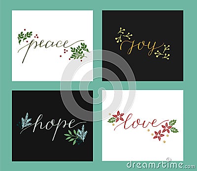 Collection with 4 Holiday cards made hand lettering Love, hope, peace, joy. Vector Illustration