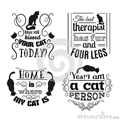 Collection of quote typographical background about cats Vector Illustration