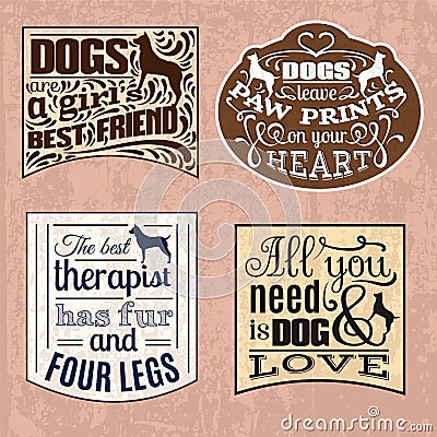 Collection of trendy quote typographical background about dog Vector Illustration