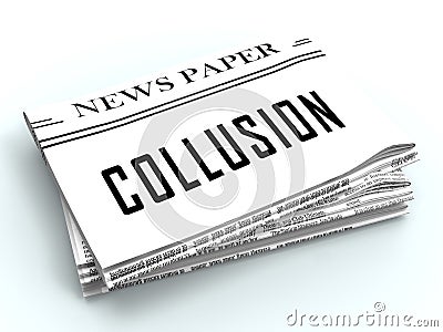Collusion With Russia Plot Newspaper Meaning Foreign Illegal Collaboration 3d Illustration Stock Photo