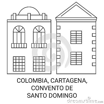 Colombia, Cartagena, Convento De Santo Domingo travel landmark vector illustration Vector Illustration