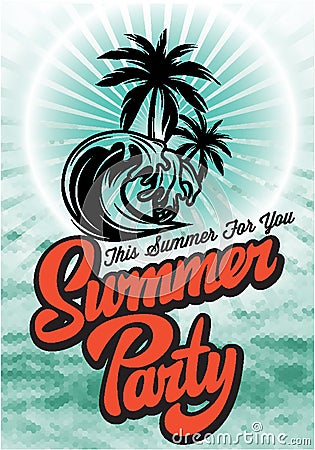 Color vector poster template for summer party with calligraphic lettering Vector Illustration