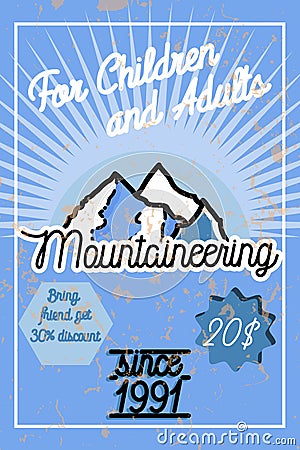Color vintage mountaineering poster Vector Illustration