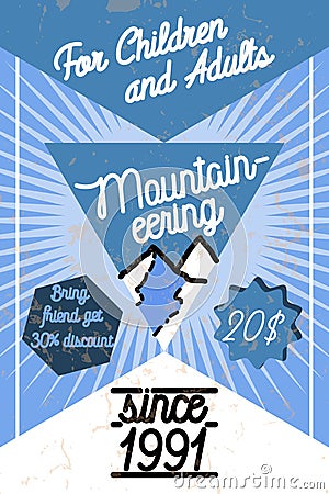 Color vintage mountaineering poster Vector Illustration