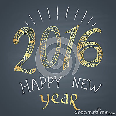 Colored chalk painted illustration with 2016, ''happy new year'' text and ornaments with golden elements Vector Illustration