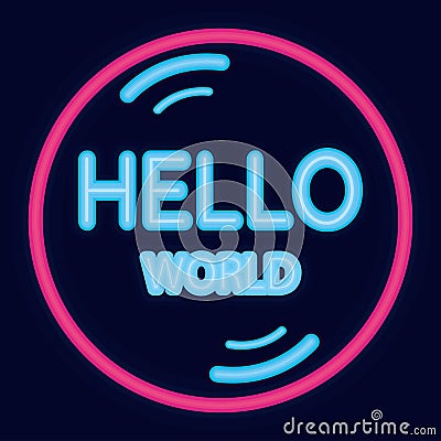 Colored hello world neon poster Vector Vector Illustration