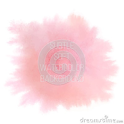 Colorful abstract vector background. Soft pink watercolor stain. Vector Illustration