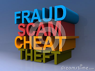 Fraud, Scam, Cheat, Theft graphic Stock Photo