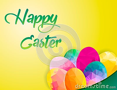 Colorful Happy Easter greeting card with composition of geometric polygonal eggs: green, red, blue. Yellow background. Green text. Cartoon Illustration