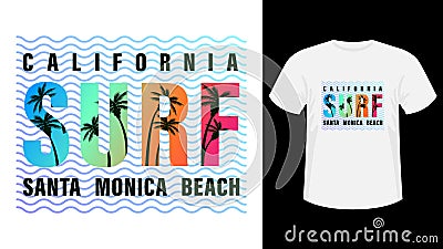 Colorful inscription California, Santa Monica beach surf print white t-shirt. Vector Illustration