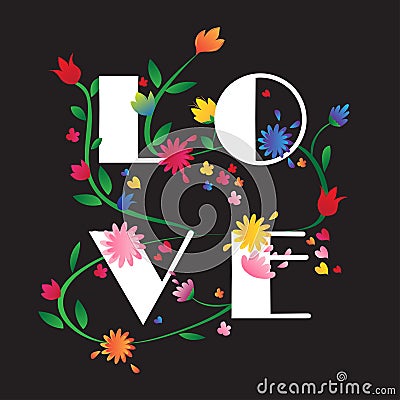 Colorful LOVE flower illustration black background Vector Illustration