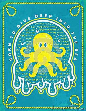 Sea poster. Vector emblem with octopus. Vector Illustration