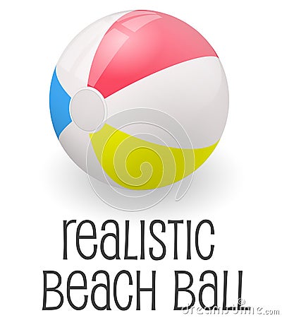 Colorful realistic beach ball vector illustration Vector Illustration