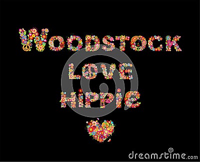 Colorful Woodstock, love and hippie flowers lettering with hippie peace symbol, heart shape for t shirt print, party poster and ot Vector Illustration