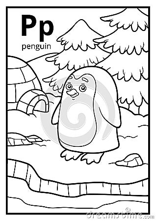 Coloring book, colorless alphabet. Letter P, penguin Vector Illustration