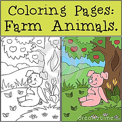 Coloring Pages: Farm Animals. Cute little pig sitting near a tree on the grass and smiling. Vector Illustration