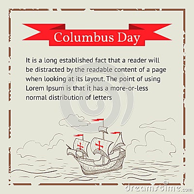 Columbus Day. Vector illustration with a ship, text in the style Vector Illustration