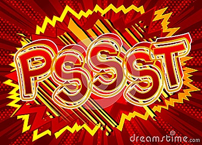 Comic book Pssst word effect on bright abstract background. Vector Illustration