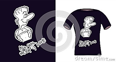 Comic drawing of a girl in the style doodle. Short sexy top. Smiles and shows her body, Lettering all you need is love. Sticker Vector Illustration