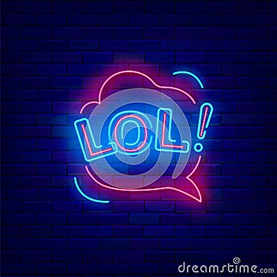 Comic speech bubble lol neon sign. Laugh concept. Pop art burn design. Glowing effect poster. Vector stock illustration Vector Illustration