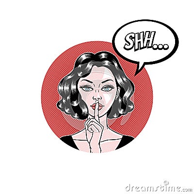 Comic style beautiful young woman holding a finger to her mouth in circle, secret, whisper, psst, pop art, vector illustration Vector Illustration