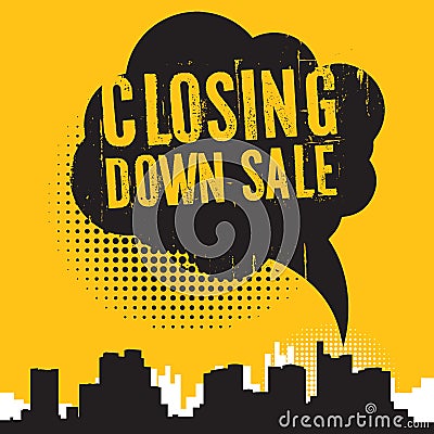 Comic style speech bubble, with text Closing Down Sale Vector Illustration