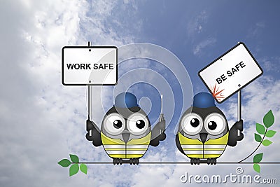 Comical work safe be safe message Stock Photo