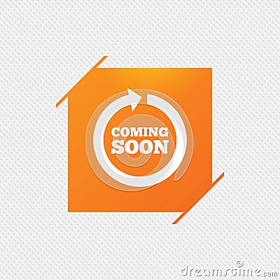 Coming soon icon. Promotion announcement symbol. Vector Illustration