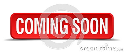 coming soon red three-dimensional square button Vector Illustration