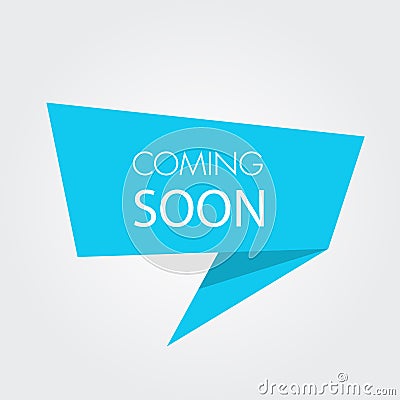 Coming soon. Stock Vector sign Vector Illustration