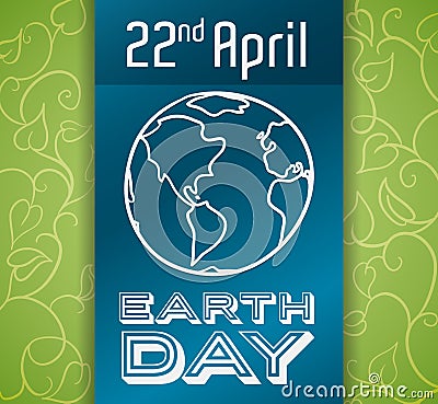 Commemorative Design for Earth Day, Vector Illustration Vector Illustration