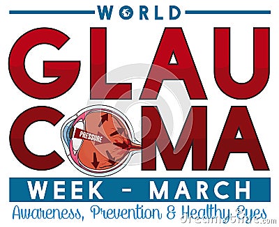 Commemorative Design for Glaucoma Week in March with Sick Eye, Vector Illustration Vector Illustration